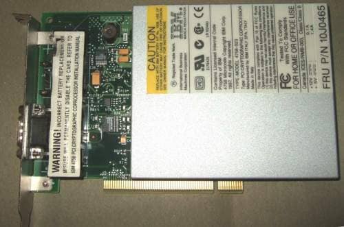 IBM 4758 PCI Cryptographic Coprocessor