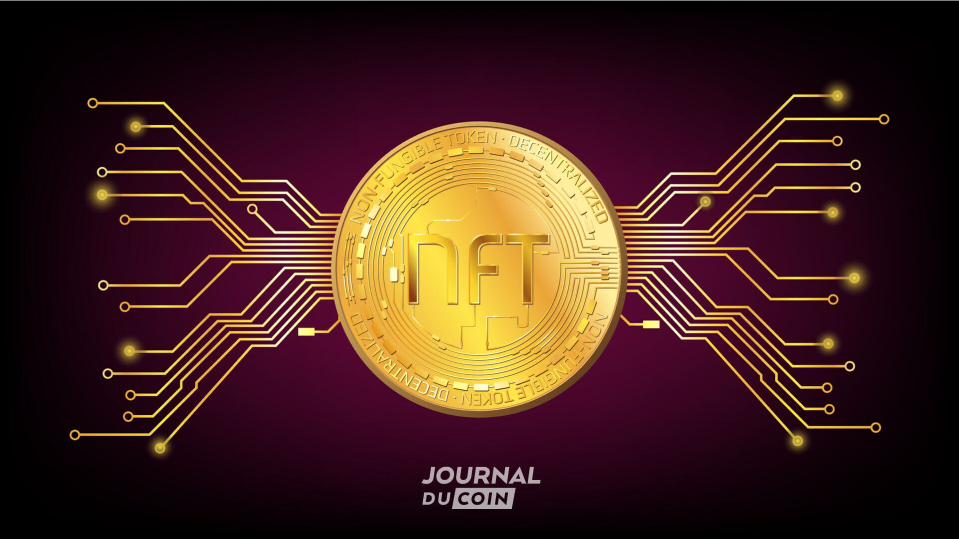 Une pièce d'or avec marqué NFT dessus est relié par des traces de circuits électroniques.