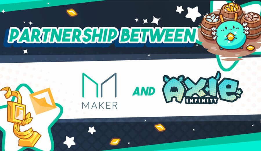axie infinity maker partenariat
