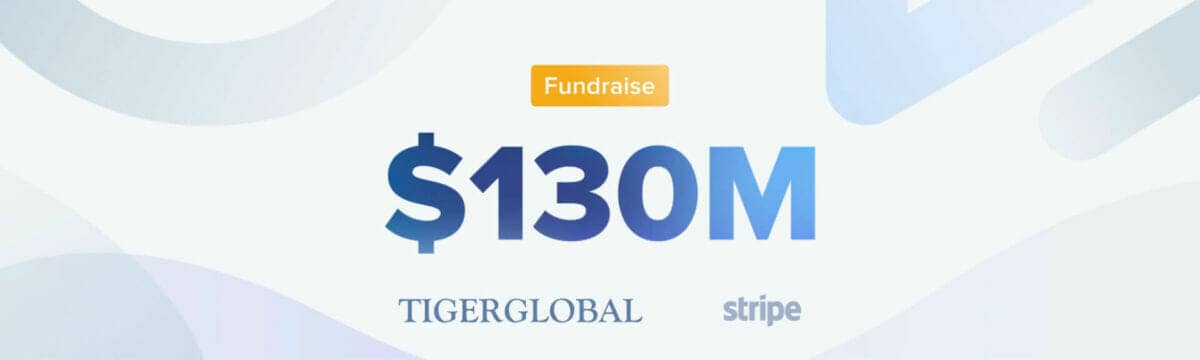 TrueLayer lève 130 millions de dollars lors d'un tour de table mené par le géant du capital risque Tiger Global Management 