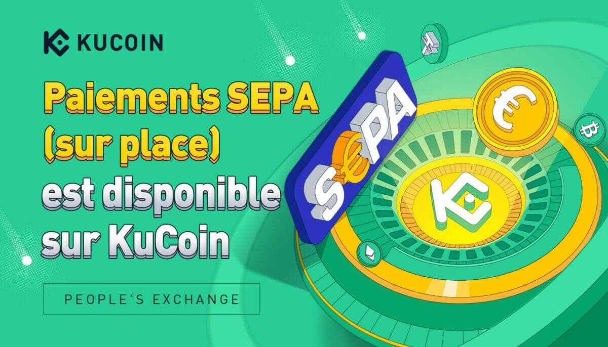 La plateforme d'echange Kucoin autorise les virements SEPA depuis l'Europe. Vous pourrez désormais y déposer vos euros sans frais pour acheter vos crypto, comme le bitcoin ou l'ethereum