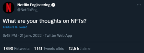 Netflix Engineering demandant au travers d'un tweet l'avis de ses followers sur ce qu'ils pensent des NFT.