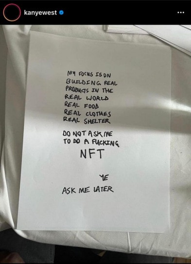Kanye West a demandé à ses fans, via un post Instagram, d'arrêter de lui demander une collection NFT.