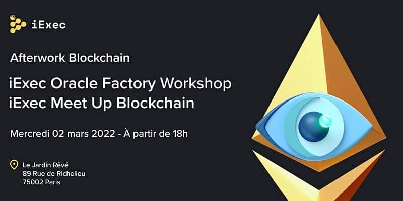 Apprenez à créer un oracle blockchain en quelques clics avec Oracle Factory, le 2 mars à Paris