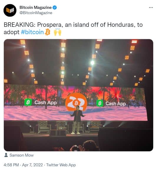 Próspera in Honduras makes Bitcoin legal tender.