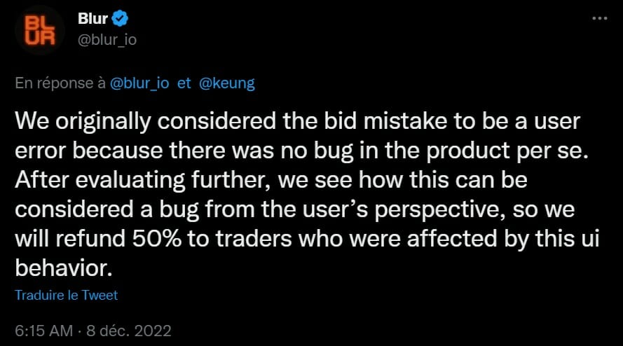 L'équipe de Blur décident de rembourser à hauteur de 50% les utilisateurs victimes de mauvaises manipulations dans leurs achats de NFT.