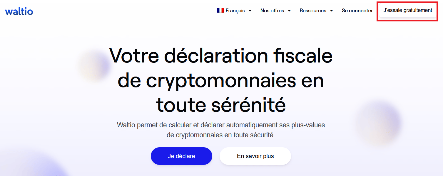 Déclarer ses cryptos facilement et en toute sérénité, c'est possible grâce à Waltio.