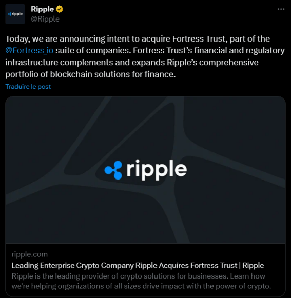 Ripple a fait l'acquisition de Fortress Trust qui appartenait avant à Fortress Blockchain Technologies. Ce spécialiste de l'infrastructure blockchain et de la conformité règlementaire est ne bonne pioche pour l'émetteurs du XRP qui se positionne plus que jamais comme un incontournable du secteur. 