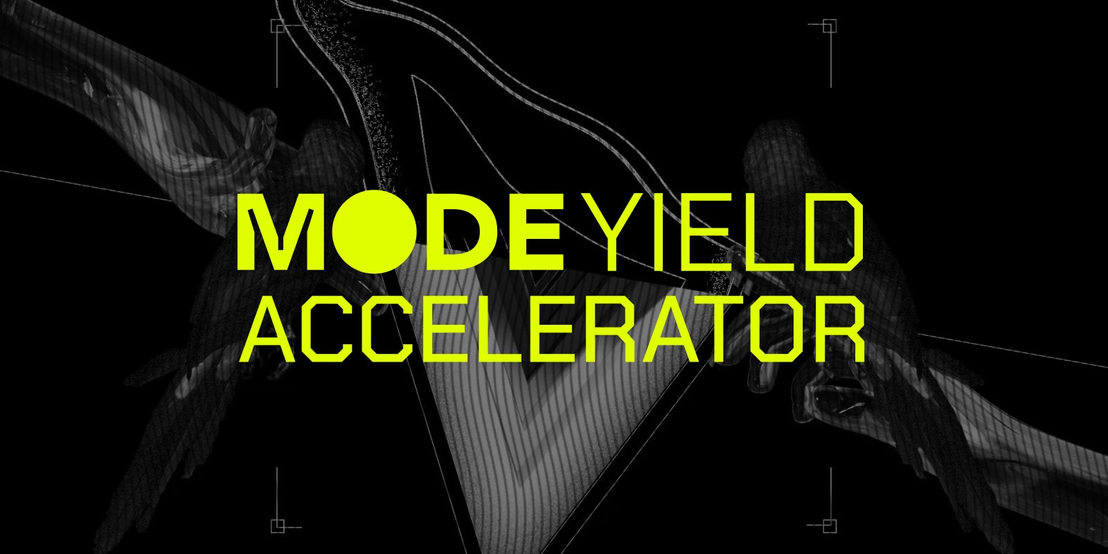 Mode network annonce le programme Yield Accelerator