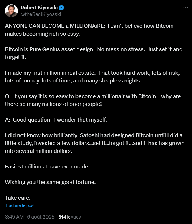 L'auteur du livre Père riche, père pauvre, Robert Kiyosaki, adore faire parler de lui et il multiplie les déclarations provocantes dans la presse et sur ses réseaux sociaux. Le personnage est connu pour ses prises de position en faveur de Bitcoin et il conseille d'en acheter depuis des années. Il revient aujourd'hui avec une prise de position plutôt surprenante : « aujourd’hui, n’importe qui peut devenir millionnaire ».