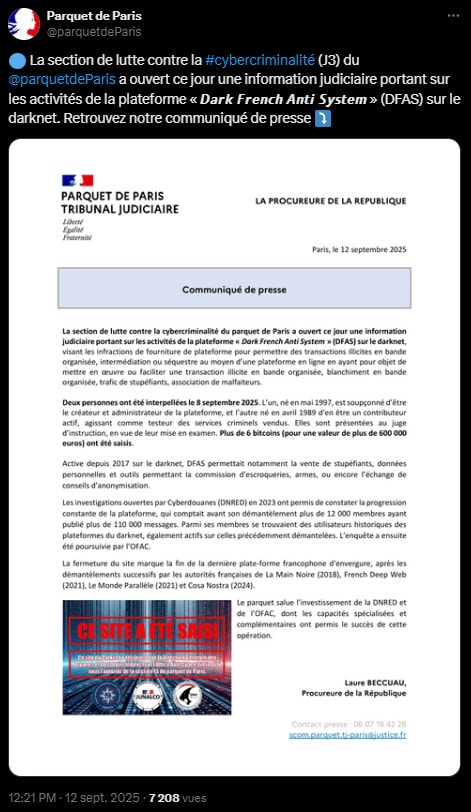 Dans une victoire significative contre la criminalité numérique, la justice française vient de fermer une des plateformes les plus notoires du dark web francophone : Dark French Anti System (DFAS). Après plusieurs années d'investigations, l'opération a abouti à l'interpellation de deux individus et à la saisie de plus de 6 bitcoins, représentant un butin de plus de 600 000 euros. Ce succès, annoncé par le Parquet de Paris le 12 septembre 2025, illustre la capacité croissante des autorités à traquer les activités criminelles dans les recoins les plus sombres d'Internet et à confisquer les profits illicites en cryptomonnaie.