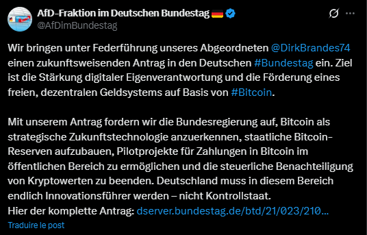 Une motion parlementaire (Drucksache 21/2301) déposée au Deutscher Bundestag par des parlementaires de l'AfD (Alternative für Deutschland) révèle une volonté politique de reconnaître le Bitcoin (BTC) comme un actif numérique stratégique nécessitant une approche distincte de la part des autorités allemandes. Le texte insiste sur la nature fondamentalement différente et décentralisée du Bitcoin par rapport aux autres « crypto-assets » et met en garde contre les conséquences d'une surréglementation. Les auteurs estiment qu'une approche de « retenue » fiscale et réglementaire est indispensable pour préserver la souveraineté numérique, l'innovation et la liberté financière en Allemagne. Ils critiquent le gouvernement fédéral pour son manque de vision stratégique concernant le Bitcoin, notamment comme outil d'intégration énergétique et de réserve monétaire. 