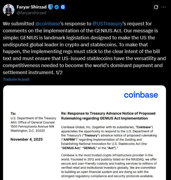 Le 11 juillet 2025, le président Donald Trump a promulgué le GENIUS Act, qui a été adopté par le Congrès. Ce texte de loi vise à encadrer les stablecoins émis aux États-Unis. Alors que le Trésor américain doit publier des règles d’application pour ce texte de loi, Coinbase craint que ces règles aillent trop loin et étouffent l’innovation