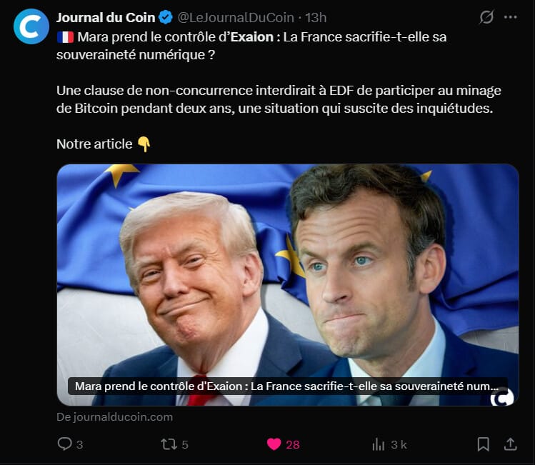 Après les révélations d'une clause entre Mara et Bercy interdisant à EDF de miner du Bitcoin pendant deux ans, le paysage numérique et énergétique français est en ébullition. Cette autorisation confidentielle de la Direction générale du Trésor entérine le rachat de 64 % d'Exaion, la filiale blockchain d'EDF, par le géant américain Mara Holdings. Cette décision a immédiatement déclenché une « union sacrée » des oppositions, dénonçant un abandon de souveraineté stratégique au profit des intérêts d'outre-Atlantique. Qui aurait cru que ce serait Bitcoin qui unirait les extrêmes de l'échiquier politique français !