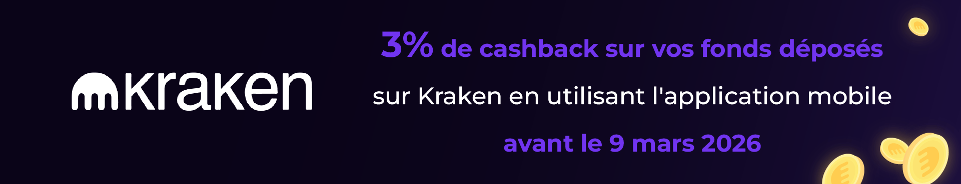 Kraken vous propose de toucher 3% de cashback à hauteur de 1 million d\'euros jusqu\'au 9 mars