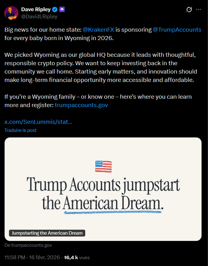 L'échange de cryptomonnaies Kraken a annoncé son intention de soutenir financièrement le programme des « Trump Accounts » dans l'État du Wyoming. Ce plan d'épargne national, instauré pour les citoyens américains de moins de 18 ans, vise à constituer un capital de départ pour les générations futures. En s'associant à cette initiative, Kraken devient l'un des premiers acteurs majeurs du secteur des actifs numériques à emboîter le pas aux grandes institutions financières traditionnelles telles que JPMorgan ou Bank of America dans le soutien de ce dispositif fédéral.