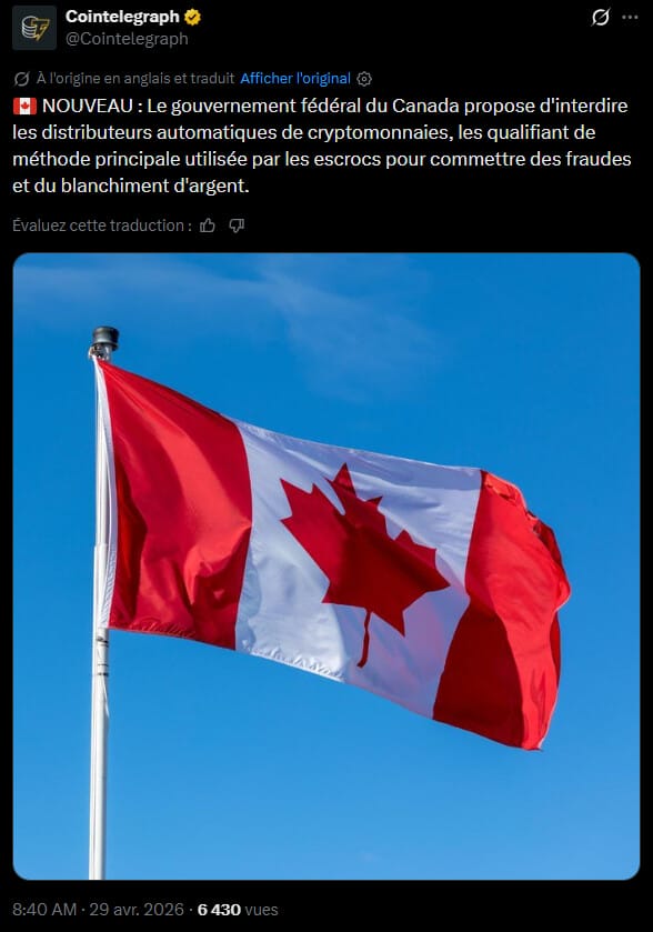 Le gouvernement fédéral du Canada affiche sa volonté de durcir l'encadrement des actifs numériques en ciblant spécifiquement les infrastructures physiques. Dans sa mise à jour économique du printemps 2026, Ottawa propose d'interdire les distributeurs automatiques de cryptomonnaies (crypto ATM) sur l'ensemble du territoire national. Les autorités justifient cette mesure par la nécessité de neutraliser un vecteur jugé majeur pour les activités illicites. Selon le document gouvernemental, ces terminaux constituent une méthode privilégiée pour les escroqueries visant les particuliers et facilitent l'intégration de fonds d'origine criminelle dans le circuit financier.