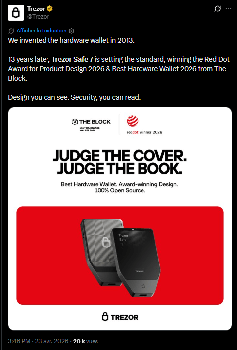 Le secteur du stockage sécurisé d'actifs numériques franchit une étape de reconnaissance internationale. Trezor, pionnier des portefeuilles matériels, a remporté le Red Dot Award 2026 dans la catégorie Product Design pour son modèle phare, le Trezor Safe 7. Cette distinction place l'appareil aux côtés de produits issus de marques établies telles qu'Apple, Sony ou Dyson. Le jury international, composé d'environ 40 professionnels du design, a évalué l'appareil selon des critères précis d'innovation, de fonctionnalité et de qualité de fabrication. Cette récompense sera officiellement remise lors du gala Red Dot le 7 juillet prochain à Essen, en Allemagne.
