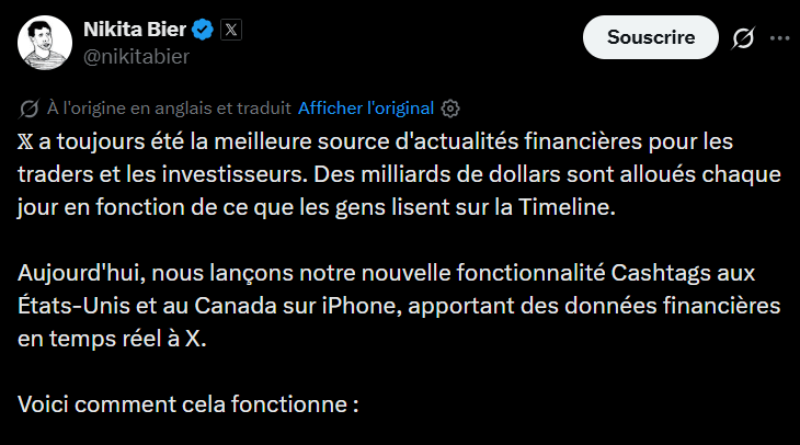 Après une annonce tournée vers la crypto faite hier, Nikita Bier, responsable chez X, vient cette fois d'annoncer le lancement d'une version évoluée de ses « Cashtags ». Cette nouvelle fonctionnalité interactive permet désormais aux utilisateurs d'accéder à des données financières en temps réel, incluant des graphiques de prix et des flux d'actualités ciblés, sans quitter l'application. Initialement disponible pour les détenteurs d'iPhone aux États-Unis et au Canada, ce dispositif vise à transformer la Timeline en un terminal d'information financière exploitable. Nikita Bier, responsable produit au sein de l'entreprise, souligne que cette mise à jour répond à une réalité du marché où des volumes de capitaux importants dépendent quotidiennement des informations partagées sur le réseau.