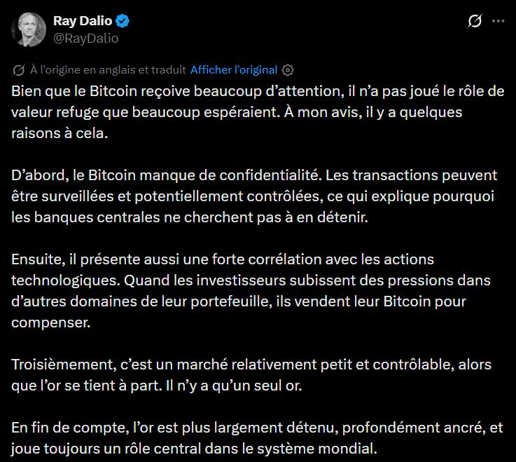 Ray Dalio n'a jamais caché sa tiédeur à l'égard de Bitcoin. En janvier 2024, le fondateur de Bridgewater Associates jugeait déjà le dollar américain « bien meilleur » que le roi des cryptos. Cette fois, c'est le statut de valeur refuge de BTC qu'il remet frontalement en cause.