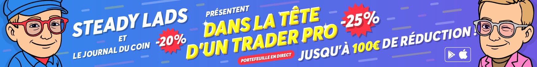 Steady Lads - Dans la tête d'un trader pro