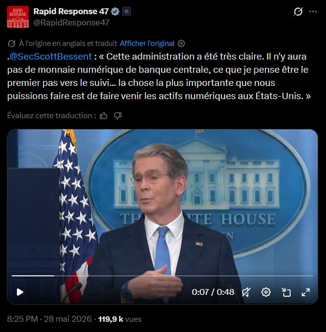 Alors que les États-Unis cherchent à se poser en nouvelle terre promise de la cryptomonnaie, le secrétaire au Trésor Scott Bessent vient de réaffirmer l'opposition frontale de l'administration Trump à toute monnaie numérique de banque centrale (MNBC). Dans le même temps, il rappelle que l'effort législatif en cours vise un objectif clair : rapatrier l'industrie crypto sur le sol américain et lui offrir un cadre juridique solide via le Clarity Act, encore en attente d'un vote du Congrès. Direction Washington pour ces dernières déclarations. 